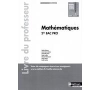 Mathématiques 2de Bac Pro Spirales - Livre Du Professeur