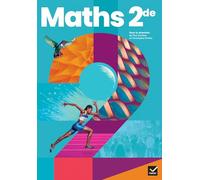Mathématiques 2de - Ed 2025 - Livre élève