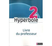 Mathématiques 2de Hyperbole - Livre Du Professeur - Edition 2019