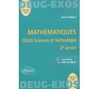 Mathématiques - 2e année d'université Sciences et technologie DEUG sciences 2ème année - Daniel Alibert - Ellipses - broché - Scolaire / Universitaire