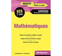 Mathématiques 2e année ECS exercices - Bénédicte Bourgeois - Studyrama Eds - broché - Scolaire / Universitaire