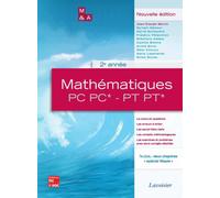 Mathematiques 2e annee pc pc pt pt*, nouvelle edition colle - Marcos Martin - Technique Et Documentation - broché - Livre