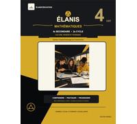 Mathématiques - 4e secondaire: Culture, société et technique (CST) - Cahier d’apprentissage et d’exercices