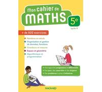 Mathématiques 5e Mon Cahier De Maths - Edition 2018
