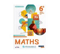 Mathématiques 6e 2025 - manuel élève - 145 coauteurs - Lelivrescolaire.fr - broché - Scolaire / Universitaire