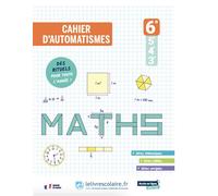 Mathématiques 6e 2026 - cahier d'automatismes - 18 enseignants contributeurs - Lelivrescolaire.fr - broché - Scolaire / Universitaire