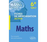 Mathématiques - 6e cycle 3 - Cécilia Lavanant - Ellipses - broché - Scolaire / Universitaire