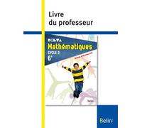 Mathématiques 6e Cycle 3 Delta - Livre Du Professeur