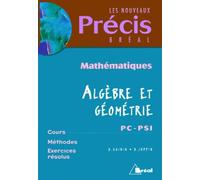 Mathématiques, algèbre et géométrie, PC-PSI