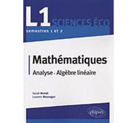 Mathématiques: Analyse, algèbre linéaire