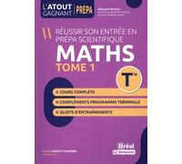 Mathématiques Analyse - Objectif : Prépa Scientifique Tome 1