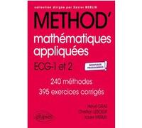 Mathématiques appliquées - ECG 1re et 2e années - Nouveaux programmes Hervé Gras (Auteur), Christian Leboeuf (Auteur), Xavier Merlin (Auteur), Xavier Merlin (Collection dirigée par)