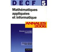 Mathématiques appliquées et informatique DECF 5: Annales Corrigés commentés