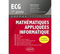 Mathématiques appliquées - Informatique - ECG 1re année - Sylvain Rondy - Ellipses - broché - Scolaire / Universitaire