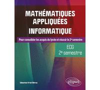 Mathématiques appliquées informatique: ECG 2e semestre