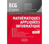 Mathématiques appliquées - Informatique - prépas ECG 2e année - Programme 2022 - Sylvain Rondy - Ellipses - broché - Scolaire / Universitaire