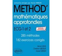 Mathématiques approfondies - ECG 1re et 2e années - Nouveaux programmes Hervé Gras (Auteur), Christian Leboeuf (Auteur), Xavier Merlin (Auteur), Xavier Merlin (Collection dirigée par)