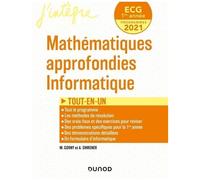 Mathématiques Approfondies Informatique Ecg 1er Année - Tout-En-Un