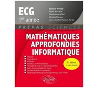 Mathématiques Approfondies, Informatique Ecg 1re Année