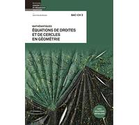 Mathématiques BAC-CH 3: Équations de droites et de cercles en géométrie