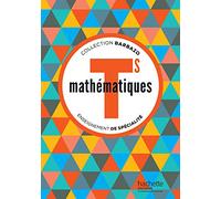 Mathématiques Barbazo Tle S spécialité - Livre élève - éd. 2016