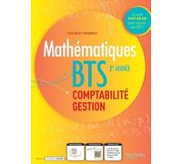 Maths BTS comptabilité et gestion 2e année - Livre de l'élève - Ed. 2024