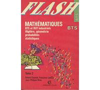 Mathématiques BTS Algèbre, géométrie, probabilités, statistiques