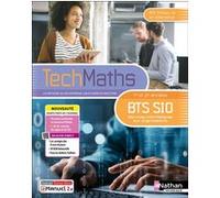 Mathématiques - BTS SIO 1ère et 2ème années - Coll. TechMaths - Éd. 2025 - Livre + licence Isabelle Pazé (Directeur éditorial), Matthieu Carbon (Auteur), Jean-Baptiste Civet (Auteur), Alexandre Colin
