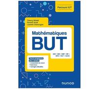 Mathématiques But - Tout Le Programme Des 3 Années - L'essentiel Du Cours, Exercices, Corrigés Détaillés