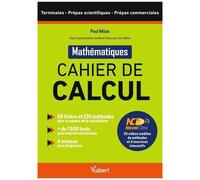 Mathématiques Cahier De Calcul Tles Prépas Scientifiques Et Commerciales