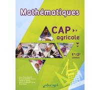 Mathématiques CAP agricole 1re/2e années