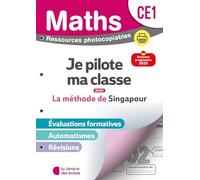 Mathématiques CE1 (2026) - Méthode de Singapour - Je pilote ma classe - Ressources photocopiables