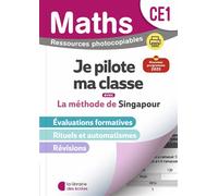 Mathématiques CE1 (2026) - Méthode de Singapour - Je pilote ma classe - Ressources photocopiables - Yvan Gouttebarge - Librairie Des Ecoles - broché - Scolaire / Universitaire