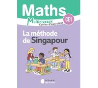 Mathématiques CE1/CE2 (2025) - Méthode de Singapour - Cahier d'exercices CE1