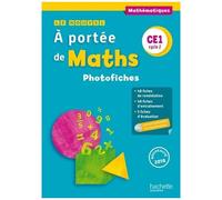 Mathématiques Ce1 Cycle 2 A Portée De Maths - Photofiches (1 Cd-Rom) - Edition 2018