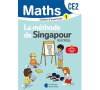 Mathématiques CE2 (2025) - Méthode de Singapour - Cahier d'exercices 1 - Chantal Kritter - Librairie Des Ecoles - broché - Scolaire / Universitaire