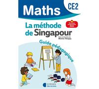 Mathématiques CE2 (2025) - Méthode de Singapour - Guide pédagogique - Monica Neagoy - Librairie Des Ecoles - broché - Manuel
