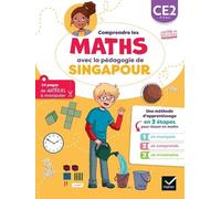 Comprendres maths CE2 – Pédagogie de Singapour: Je manipule, je comprends, je m'entraine – Hatier
