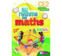 Mathématiques Ce2 Cycle 2 Au Rythme Des Maths - Edition 2015