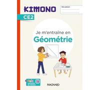 Mathématiques Ce2 Je M'entraîne En Géométrie Kimono - Edition 2023