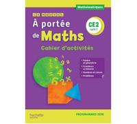 Mathématiques CE2 Le Nouvel A portée de maths. Cahier d'activités, Edition 2019