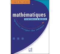 Mathématiques Centrale et Mines - Marc-Olivier Bernard - Belin - broché - Scolaire / Universitaire