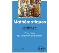 Mathématiques - Classe de 4e - Pour ceux qui veulent comprendre Jean-Louis Frot (Auteur)