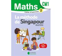 Mathématiques Cm1 Méthode De Singapour - Cahier D'exercices 2