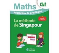 Mathématiques CM1 (2026) - Méthode de Singapour - Résolution de problèmes - Cahier d'exercices Chantal Kritter (Auteur), Sylvia Caira (Auteur), Aude Blondet (Auteur)