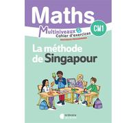 Mathématiques CM1/CM2 (2026) - Méthode de Singapour - Cahier d'exercices CM1 - Corinne Krzémianowski - Librairie Des Ecoles - broché - Scolaire / Universitaire