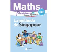 Mathématiques CM1/CM2 (2026) - Méthode de Singapour - Cahier d'exercices CM2 - Corinne Krzémianowski - Librairie Des Ecoles - broché - Scolaire / Universitaire