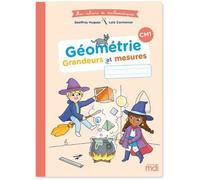 Mes cahiers de mathématiques - Géométrie CM1