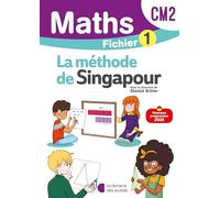 Mathématiques CM2 (2026) - Méthode de Singapour - Fichier élève 1