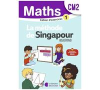 Mathématiques Cm2 Méthode De Singapour - Cahier D'exercices 1